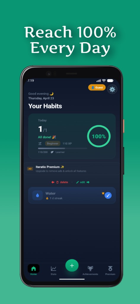 Iteratio home screen: daily progress ring at 100 percent, habit cards, and XP level